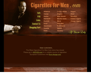 cigarettes-for-men.com: Cheap Cigarettes for Men only! Magna Cigarettes
Cigarettes-for-Men.com was created espesially for men who wants cheap cigarettes from Europe. Our store offers Marlboro cigarettes - $12.70, Camel - $12.30, Winston - $10.70 Fresh, High quality! 