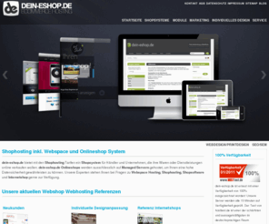 dein-eshop.de: Shophosting - Onlineshop, Webshop, Internetshop mieten
Spezialisierter Hoster fuer eCommerce Systeme! Shophosting Angebot umfasst Webspace bzw. Server inkl. eingerichteter Shopsoftware, Domain und Support!