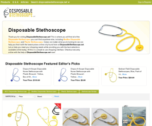 disposablestethoscope.net: Disposable Stethoscopes | Plastic Stethoscopes | DisposableStethoscope.net

				Thank you for visiting DisposableStethoscope.net! This is where you will find all of the Disposable Stethoscopes you can't find anywhere else, including Medline Disposable Stethoscopes and Plastic Stethoscopes. It does not matter what you're looking for we can help you find it with the lowest prices online only found here at DisposableStethos