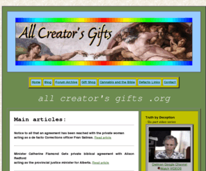 allcreatorsgifts.org: All Creator's Gifts - allcreatorsgifts.org
The Creator's gifts were given free for us to use.