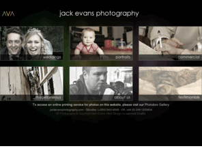 jackevansphotography.com: Jack Evans Photography
Jack Evans Photography provides a fully professional range of photography services throughout the UK and Europe. Need a photographer for your Wedding, Commercial event or for a portrait? We have the experience and expertise to find that perfect shot.