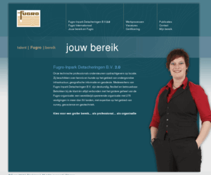 fugrodetacheringen.com: Jouw bereik - talent | Fugro | bereik
 Jouw Bereik - Fugro-Inpark Detacheringen