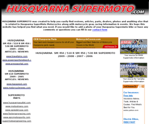 husqvarnasupermoto.com: Husqvarna Supermoto
Husqvarna Supermoto, Your source to find information about Husqvarna Supermoto