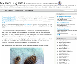 mybedbugbites.com: My Bed Bug Bites - Complete Bed Bug Checklist at My Bed Bug Bites
My Bed Bug Bites helps you to identify bed bug bites,view bed bug pictures of what bed bugs can do, and provide a bed bug solution to kill bed bugs.