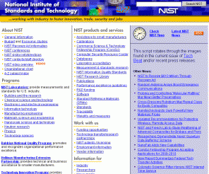 nist.gov: National Institute of Standards and Technology
The National Institute of Standards and Technology is a federal technology agency that develops and promotes measurement, standards, and technology.