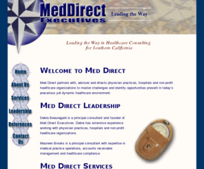 mdexec.net: Med Direct - Healthcare Consultants of Southern California
Medical Direct Executives specialize in serving the Medical Profession for all Business Needs.