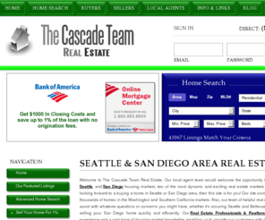 thecascadeteam.com: Seattle Real Estate | San Diego Homes For Sale | Bellevue & Carlsbad Realestate
See property and MLS information for San Diego, Carlsbad, Oceanside, Seattle and Bellevue realestate and homes for sale. View all real estate 4 sale and MLS property listings with our custom home search map search tools and receive new listings via email.