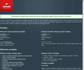 dynweb.cz: DYNWEB › Úvodní stránka | Internetové stránky, aplikace, internetový marketing, webhosting
DYNWEB, s. r. o. | Internetové stránky, aplikace, internetový marketing a optimalizace pro vyhledávače webhosting, konzultace. Dodavatel kvalitních a efektivních internetových řešení an klíč
