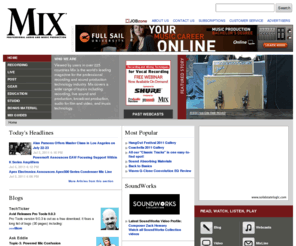 mixmag.com: Mix Magazine | Pro Audio, Live Sound, Music Recording and Live Post for Audio Pros
MIX is the world's leading magazine for commercial and project studio recording, concert sound, audio for film and video and more.