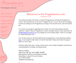 progesterone-link.com: Progesterone Link
Information on and how to obtain Natural Progesterone Cream in the UK.