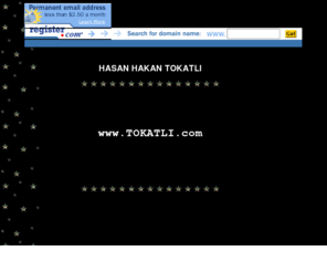 camlibelde.com: HASAN HAKAN TOKATLI
Enter a brief description of your site here