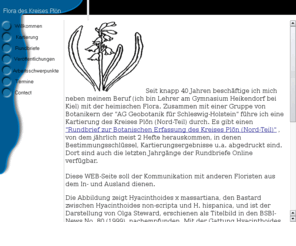 flora-kreis-ploen.de: Flora des Kreises Pln
 Hier wird ber die Arbeit der AG Geobotanik fr Schleswig-Holstein berichtet