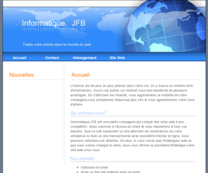 informatiquejfb.com: Informatique JFB pour vous servir
InformatiqueJfb petite entreprise de chez nous