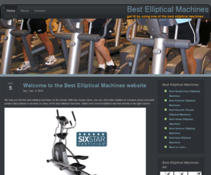 bestellipticalmachines.biz: Best Elliptical Machines
Find the Best Elliptical Machines on the market