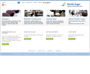 cukrus.info: Sugar Industry - Retail - Animal Feed - Know your sugar - Nordic Sugar
Nordic Sugar offers a wide range of sugar product for the food industry and retail and a line of high-energy animal feed.