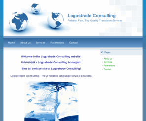 logostrade.com: | Logostrade Consulting
Welcome to the Logostrade Consulting website! Üdvözöljük a Logostrade Consulting honlapján! Bine aţi venit pe site-ul Logostrade