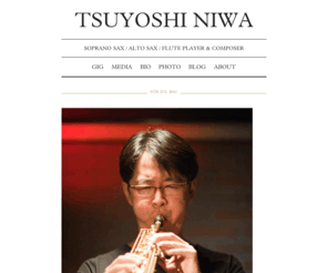 sopranomaster.com: Tsuyoshi Niwa
soprano sax / alto sax / flute