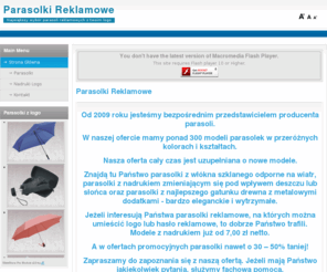 parasolkireklamowe.com: Parasolki Reklamowe
bezpośredni importer parasolek reklamowych, wykonujemy nadruki logo.
W naszej ofercie mamy ponad 300 modeli parasolek w przeróżnych kolorach i kształtach.
Swoim klientom  gwarantujemy atrakcyjne ceny i promocje, tylko u nas jest dostępny magiczny nadruk na parasolkach ujawniający się pod wpływem zmiany warunków atmosferycznych np. słońce, deszcz.