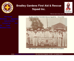 rescue39.org: Rescue 39
Bradley Gardens First Aid & Rescue Squad provides: Emergency Medical Services, Rescue Coverage, Water Rescue, Vehicle Extrication, Respond with local fire departments, in Bradley Gardens and 
Milltown sections, Bridgewater, Bridgewater Township, Somerset County, New Jersey, NJ