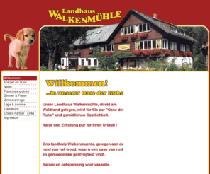 schwarzwald-all-inclusiv.com: Walkenmühle Hundefreundlich - Hotel Restaurant Landhaus Walkenmühle in Bonndorf im Schwarzwald: Willkommen
Walkenmühle Hundefreundlich