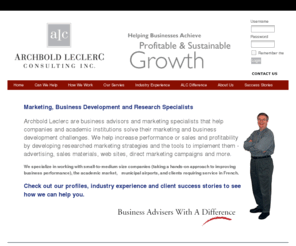 archboldleclerc.com: Archbold Leclerc Consulting Inc. - Home
Archbold Leclerc are business advisors and marketing specialists that help companies and academic institutions solve their marketing and business ...