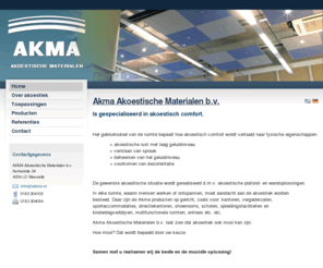 plafondeiland.com: AKMA Akoestische Materialen B.V. - Home
Akma Akoestische Materialen b.v. gespecialiseerd in akoestisch comfort.