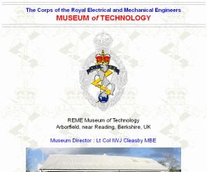 rememuseum.org.uk: REME Museum of Technology - Home Page
REME Museum of Technology, Details of Displays, Collections and Family and School/Education Activities