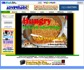 advermagic.com: Advermagic.com Advertising Produces Results!
Advermagic.com provides advertising services for the Internet.  Learn about Advermagic Banners and Logo design and creation for websites.