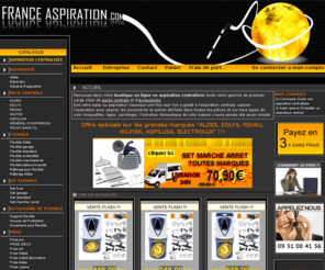 france-aspiration.net: Aspiration centralise : vente en kit aspirateur central ou juste en centrale d'aspiration (avec ou sans accessoires)
France Aspiration vous propose tout le ncessaire pour votre aspiration centralise. Des kits, des centrales et tous les accessoires possible !