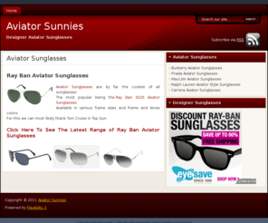 aviatorsunnies.com: Aviator Sunnies
Designer Aviator Sunglasses