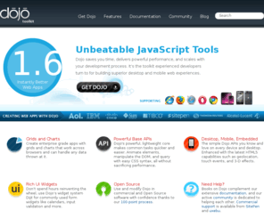 dojotoolkit.org: Unbeatable JavaScript Tools - The Dojo Toolkit
Dojo saves you time, delivers powerful performance, and scales with your development process. It’s the toolkit experienced developers turn to for building superior desktop and mobile web experiences.