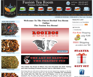 fusiontearoom.com: Fusion Tea Room Premium Herbal Blends
Fusion Tea Room offers premium loose herbal tea blends including Rooibos, Honeybush, Yerba Mate, Herbals, Tulsi, and Fruit tisanes. 