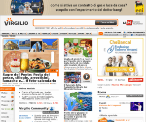 tinitplus.com: Virgilio
Virgilio.it, un mondo di contenuti e servizi: notizie, sport, video, mail, community, offerte Adsl e il motore di ricerca Virgilio!
