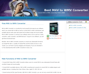 m4vtowmvconverter.com: Convert M4V to WMV with M4V to WMV Converter
M4V to WMV Converter is very hot among people currently, with super fast conversion speed and high quality, M4V to WMV Converter is your best choice if you want to convert M4V to WMV.