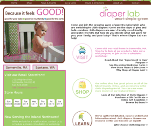 bostondiaperwarehouse.com: Diaper Lab - Boston's Source for Cloth Diapers
Diaper Lab is a leading retailer of reusable, modern cloth diapers and related products.  Through online and instore sales, in-person consultations and workshops, 