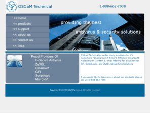 oscam.net: OSCaM Technical - Your Security Solution Provider
OSCaM Technical provides comprehensive content filtering, anti-spam, data security and antivirus solutions for network and desktop computing environments.