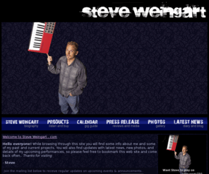 steveweingart.com: steve weingart . com
The Steve Weingart Official Website