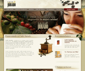 cafejurado.com: Café Jurado | Tostadores de Café | Tueste, distribución y venta de café en Alicante
Café Jurado, tueste, fabricación y elaboración de Café en Alicante. Distribuidor de café en España y exportador de café en países de ámbito europeo