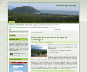 cambodge-voyage.com: Voyage au Cambodge, organiser son séjour en Asie
Tout l'actualité du Cambodge, les informations pour bien préparer son voyage et la découverte des plus beaux temples d'Asie et la merveilleuse cité d'Angkor Vat