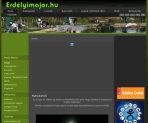 erdelyimajor.hu: www.erdelyimajor.hu - Home
Joomla - the dynamic portal engine and content management system