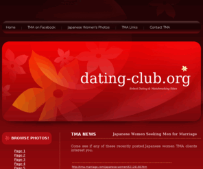 dating-club.org: Select Dating & Matchmaking Sites
Visit dating-club.org for interesting referrals to the beset dating, matchmaking, and marriage sites on the web!