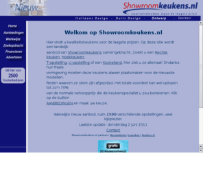 goedkopekeukens.nl: de Showroomkeuken site
met een overzicht per provincie waar de showroomkeukens in de aanbieding zijn 
