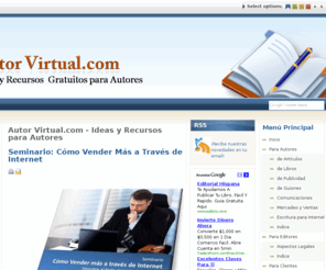 autorvirtual.com: Autor Virtual.com - Ideas y Recursos para Autores
Ideas y Recursos Gratuitos para Autores