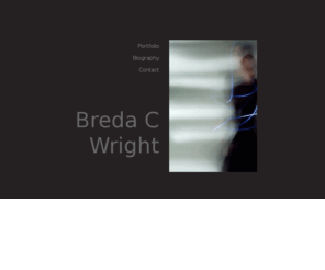 bredacwrightphotography.com: Breda C Wright
Art by Breda C Wright