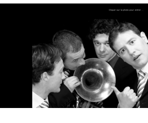 quatuor1084.com: Le Quatuor 1084°C
Le Quatuor de Cuivres 1084°C, site officiel, composition, répertoire, concert et spectacles