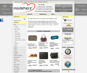 energiesparcheck.info: Tasche - Taschen Online Shop
Schicke Taschen, Handtaschen, Shopper preiswert zu kaufen im Online Shop von modeherz.