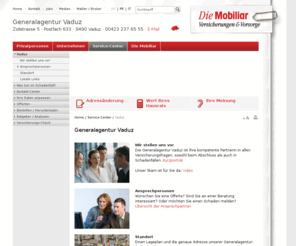 mobivaduz.li: Die Mobiliar - Schweizerische Mobiliar Versicherungsgesellschaft
Die Mobiliar ist die älteste private Versicherungsgesellschaft unseres Landes. Sie ist genossenschaftlich verankert – und so ganz ihren Versicherten verpflichtet. Mit über 80 Generalagenturen ist die Mobiliar in allen Regionen der Schweiz und in Liechtenstein präsent.