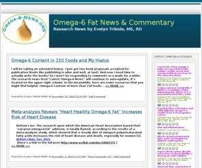 nixthe6.net: Omega-6 Fat Research News & Commentary
Omega-6 Fat Research news and commentary on the impact of omega-6/omega-3 fats in the diet.  Brief summaries and links to full text studies or abstracts.