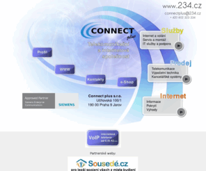 234.cz: Connect plus s.r.o.
Společnost Connect plus s.r.o. nabízí služby v oblasti internetu a telekomunikací. Sídlo společnost je v Praze, Učňovská 100/1. Kontakt: +420 602 323 334, connectplus@234.cz