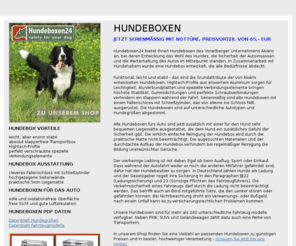 hundebox24.com: Hundeboxen
Unsere Hundeboxen sind für mehr als 240 unterschiedliche Fahrzeugmodelle verfügbar. Jetzt serienmäßig mit Nottüre. Funktional, leicht und stabil